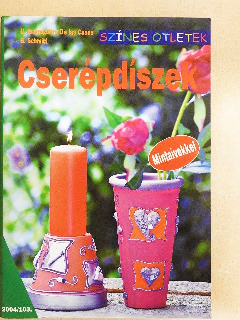 Gudrun Schmitt - Cserépdíszek [antikvár]