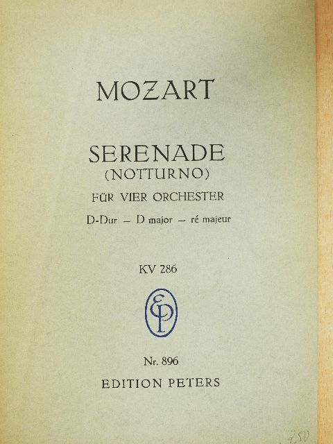 W. A. Mozart - Serenade für vier Orchester [antikvár]
