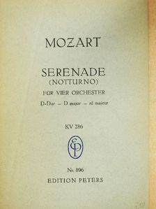 W. A. Mozart - Serenade für vier Orchester [antikvár]