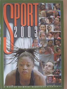 Knézy Jenő - Sport 2003 [antikvár]