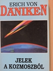 Dr. Johannes Fiebag - Jelek a kozmoszból [antikvár]