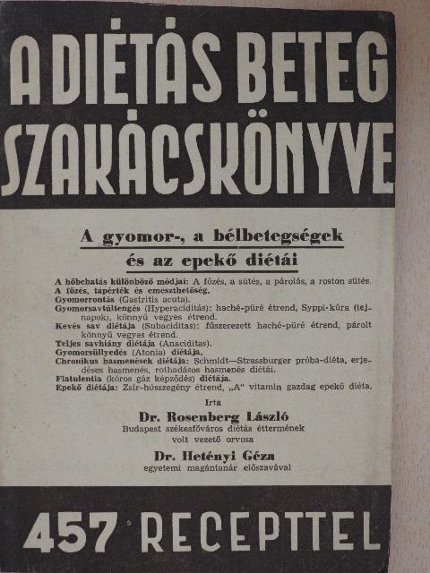 Dr. Rosenberg László - A diétás beteg szakácskönyve I. [antikvár]