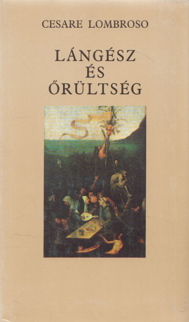 Lombroso, Cezare - Lángész és őrültség (reprint) [antikvár]