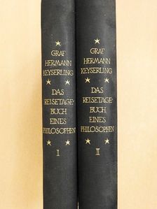 Graf Hermann Keyserling - Das Reisetagebuch eines philosophen I-II. [antikvár]