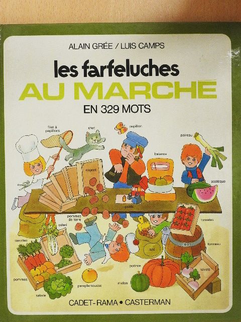 Alain Grée - Les farfeluches au Marché [antikvár]