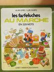 Alain Grée - Les farfeluches au Marché [antikvár]