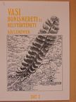 Czirók Zoltán - Vasi Honismereti és Helytörténeti Közlemények 2007/2. [antikvár]