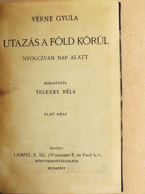 Jules Verne - Utazás a Föld körül nyolczvan nap alatt I-II. [antikvár]