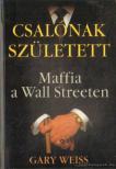 WEISS, GARY - Csalónak született [antikvár]