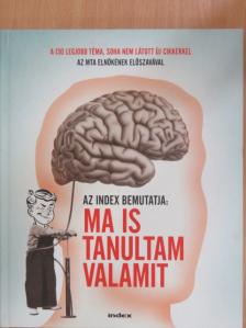 Bolcsó Dániel - Ma is tanultam valamit [antikvár]