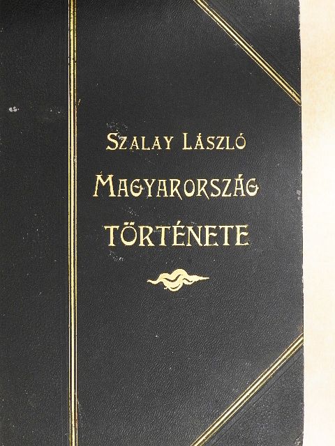 Szalay László - Magyarország története IV. (töredék) [antikvár]