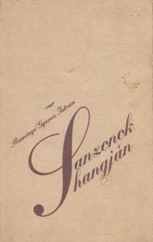 REMÉNYI GYENES ISTVÁN - Sanzonok hangján (dedikált) [antikvár]