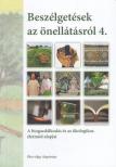Németh Péter[szerk.] - Beszélgetések az önellátásról 4.