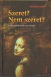 Szabó Mária - Szeret? Nem szeret? [antikvár]