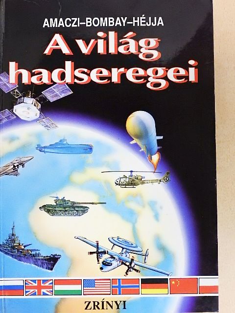 Amaczi Viktor - A világ hadseregei [antikvár]