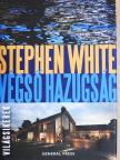 Stephen White - Végső hazugság [antikvár]