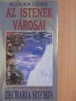 Zecharia Sitchin - Az istenek városai [antikvár]