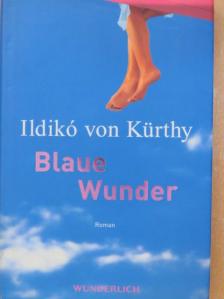 Ildikó von Kürthy - Blaue Wunder [antikvár]
