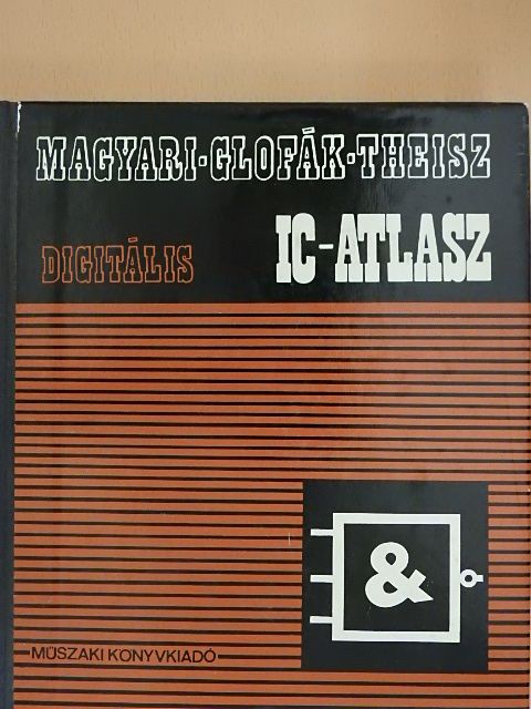 Glofák Péter - Digitális IC-atlasz [antikvár]