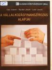 Gyulai László - A vállalkozásfinanszírozás alapjai [antikvár]