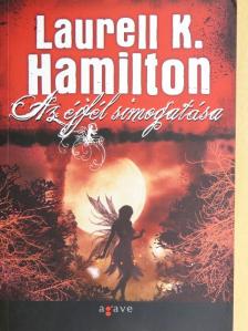 Laurell K. Hamilton - Az éjfél simogatása [antikvár]