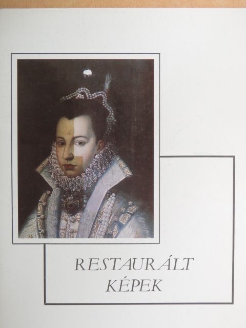 Zsámbéky Monika - Restaurált képek [antikvár]