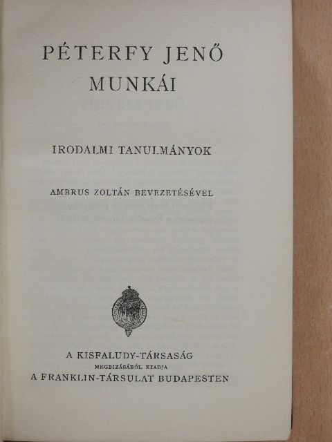 Péterfy Jenő - Péterfy Jenő munkái [antikvár]