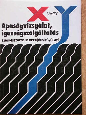 Dr. Hartai László - Apaságvizsgálat, igazságszolgáltatás [antikvár]