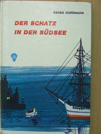 Georg Schönauer - Der Schatz in der Südsee [antikvár]