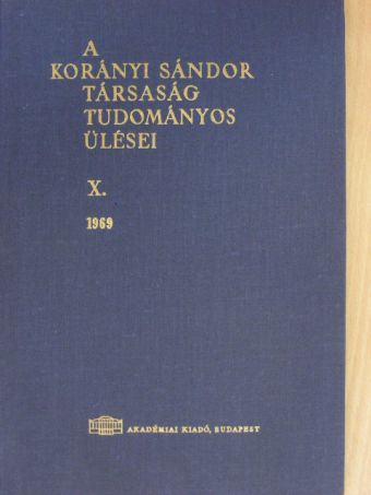 Babics Antal - A Korányi Társaság tudományos ülései X. [antikvár]