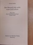Oswalt Kolle - Der Mensch lebt nicht vom Geld allein [antikvár]