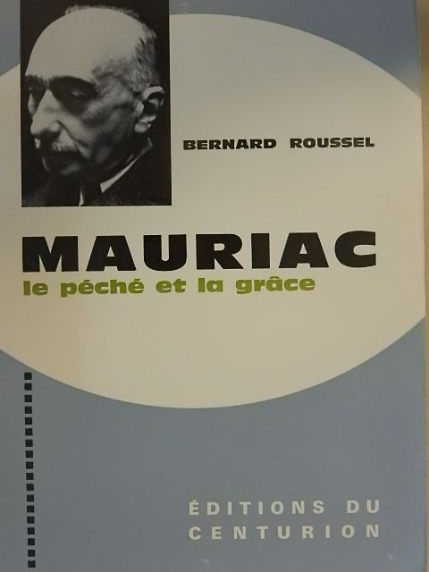 Bernard Roussel - Mauriac [antikvár]