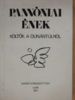 Ágh István - Pannóniai ének [antikvár]