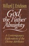 Millard J. Erickson - God the Father Almighty [antikvár]