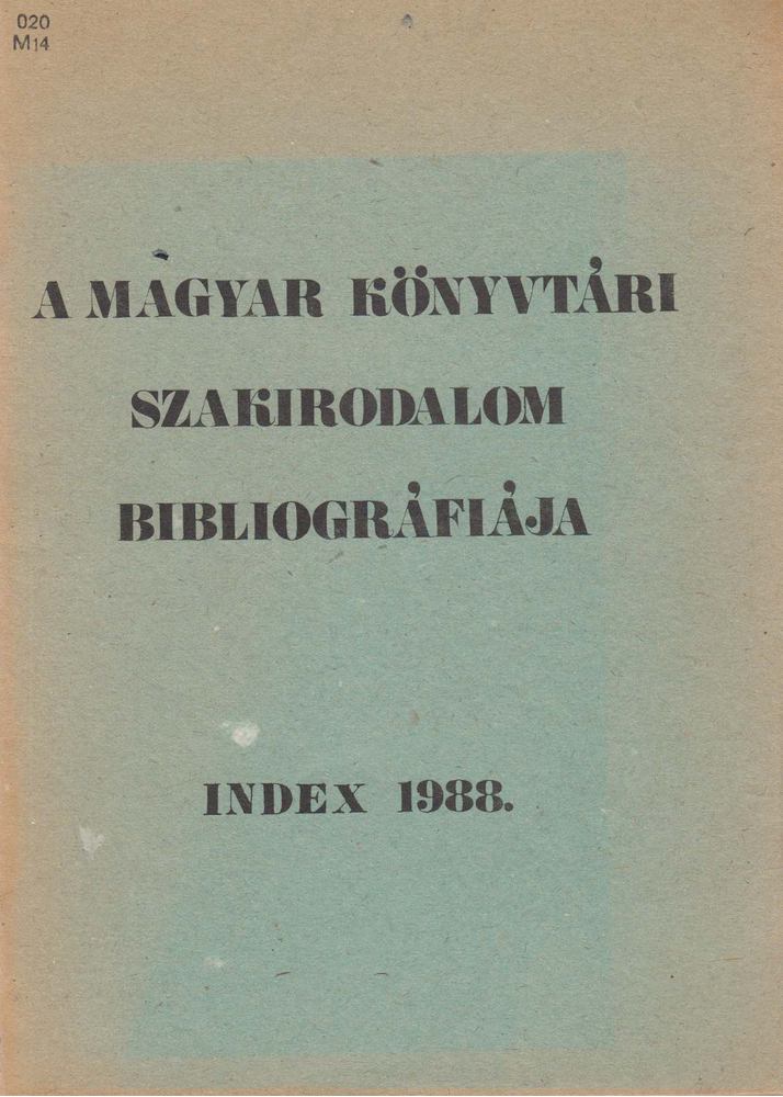 Jávori Ferencné (szerk.) - A magyar könyvtári szakirodalom bibliográfiája [antikvár]