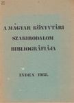 Jávori Ferencné (szerk.) - A magyar könyvtári szakirodalom bibliográfiája [antikvár]