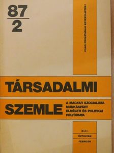 Benkő Judit - Társadalmi Szemle 1987. február [antikvár]