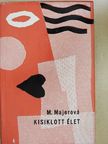 Marie Majerová - Kisiklott élet [antikvár]