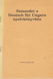 LENGYEL JÁNOS - Szószedet a Deutsch für Ungarn nyelvkönyvhöz [antikvár]