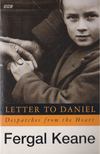 Fergal Keane - Letter To Daniel [antikvár]