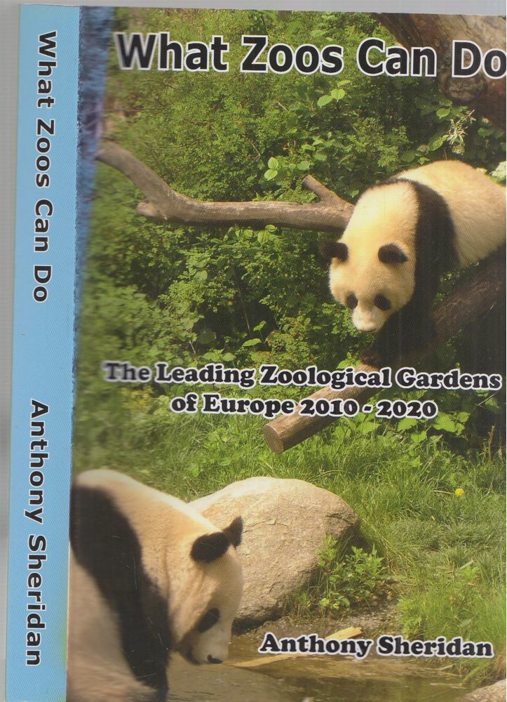 Anthony Sheridan - What Zoos Can Do [antikvár]