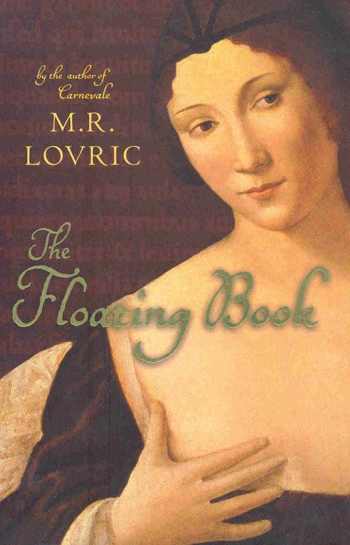 Michelle Lovric - The Floating Book [antikvár]