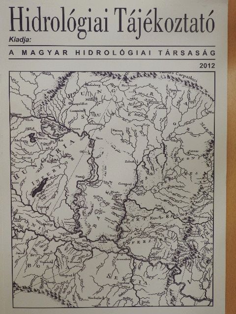 Kádár István - Hidrológiai tájékoztató 2012 [antikvár]