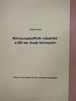 Bácskai István - Könyvesboltok vásárlói a 80-as évek közepén [antikvár]