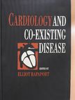 Alan D. Guerci - Cardiology and co-existing disease [antikvár]