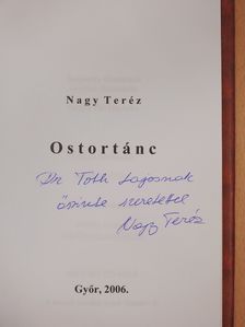 Nagy Teréz - Ostortánc (dedikált példány) [antikvár]