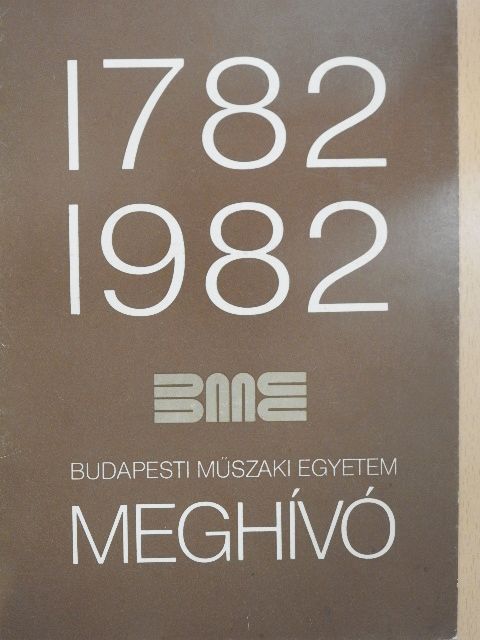 1782-1982. Budapesti Műszaki Egyetem Meghívó [antikvár]