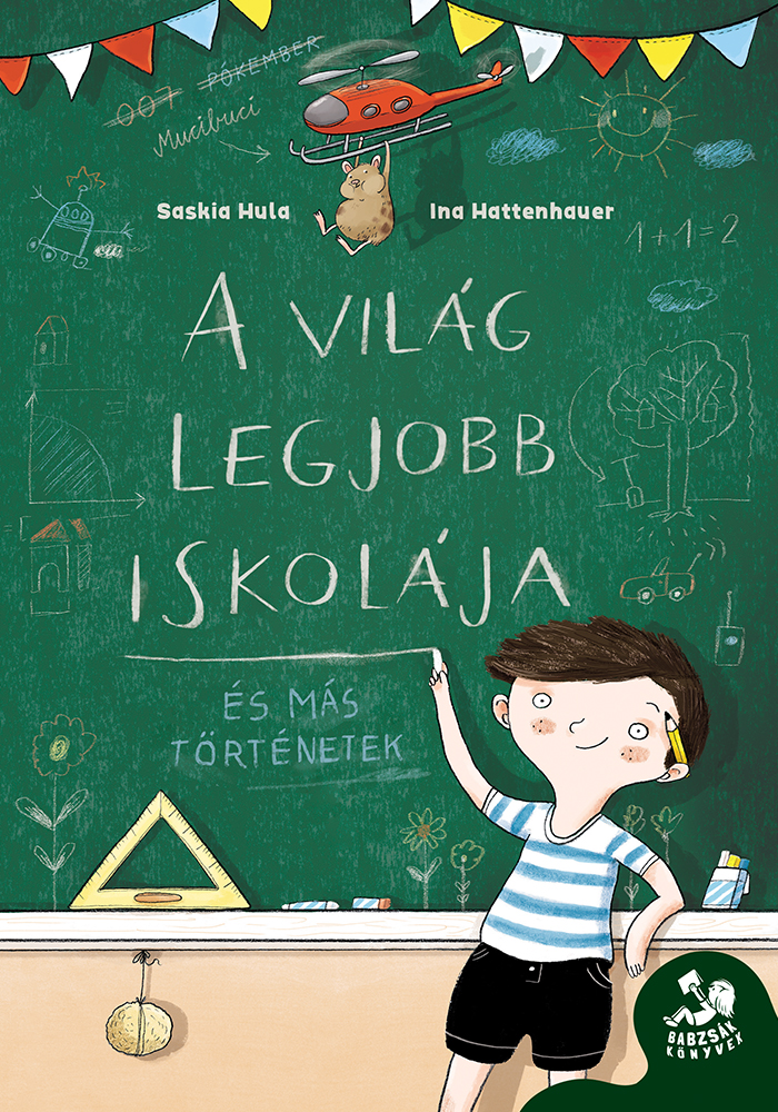 Hula Saskia - A világ legjobb iskolája
