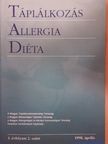 Dr. Fürst Péter - Táplálkozás-allergia-diéta 1998. április [antikvár]