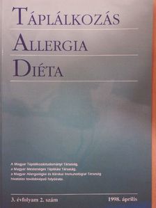 Dr. Fürst Péter - Táplálkozás-allergia-diéta 1998. április [antikvár]